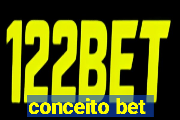 conceito bet